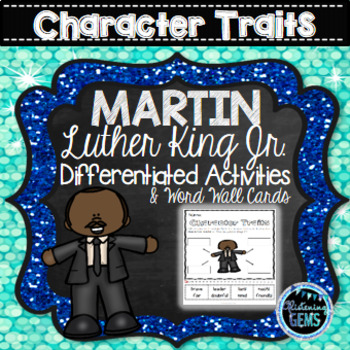 Preview of Martin Luther King Jr. Character Trait Activities and Word Wall Cards