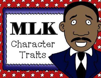 Preview of Martin Luther King Jr. Character Traits (Black History Month)