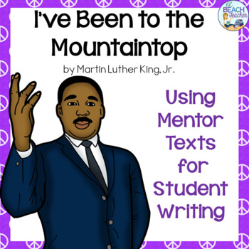 Preview of Martin Luther King, Jr. Close Reading and Speech Writing Lesson