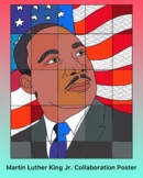 Martin Luther King Jr. Collaboration Poster