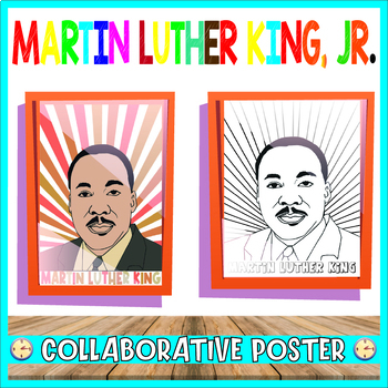 Preview of Martin Luther King, Jr. Collaborative Poster - Black History Month Activity