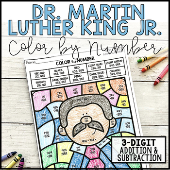 Preview of Martin Luther King Jr. Color By Number Addition and Subtraction 3 Digit
