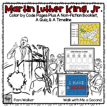 Preview of Martin Luther King Jr Color by Code and More