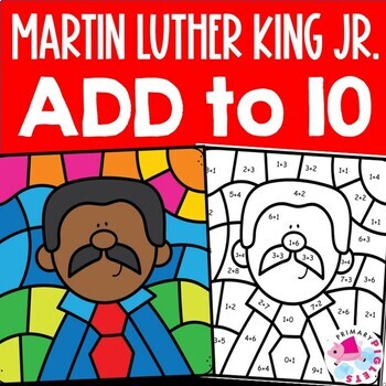 Preview of Martin Luther King Jr Color by Number Code Addition to 10 within 10 Coloring