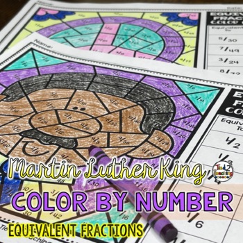 Preview of Martin Luther King Jr Coloring Pages Equivalent Fraction Color by Number