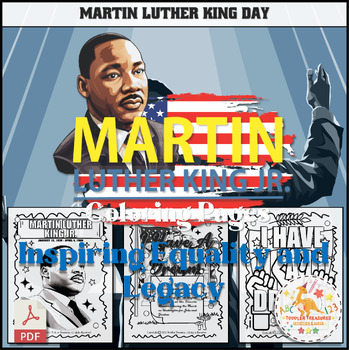 Preview of Martin Luther King Jr. Coloring Pages: Inspiring Equality and Legacy