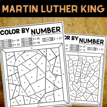Preview of Martin Luther King Jr. Coloring Pages Math Activities Color by Number Holidays