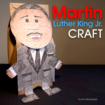 Martin Luther King Jr. Craft by WOWorksheets | Teachers Pay Teachers