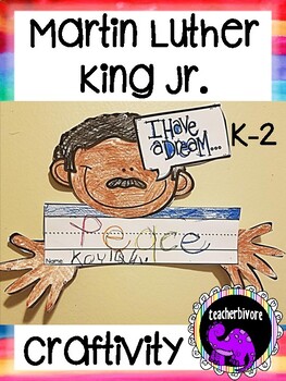Preview of Martin Luther King, Jr. Craftivity and Writing Project Grades K-2