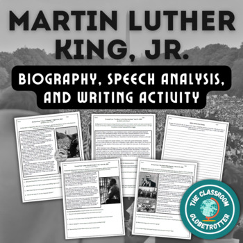 Preview of Martin Luther King, Jr. - Biography, Speech Analysis, and Writing Activity