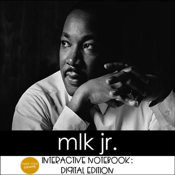 Preview of Martin Luther King Jr. DIGITAL Interactive Notebook
