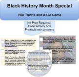 Black History Month Activities and Games: Two Truths & A L