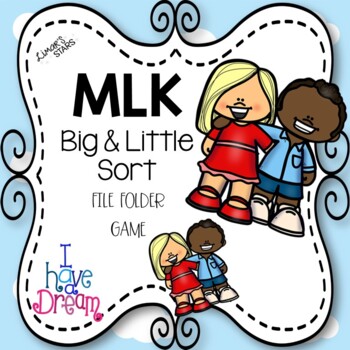 Preview of Martin Luther King Jr Day Big & Little File Sort