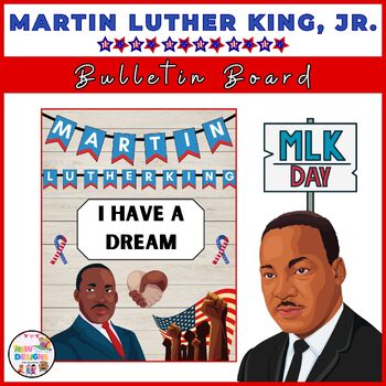 Preview of Martin Luther King Jr. Day Bulletin Board Activity / I HAVE A DREAM