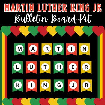 Preview of Martin Luther King Jr Day Bulletin Board Kit | Black History Month Decoration