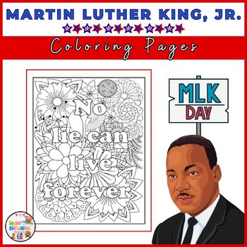 Preview of Martin Luther King Jr. Day Coloring Pages / Famous Quotes / Printable Worksheets
