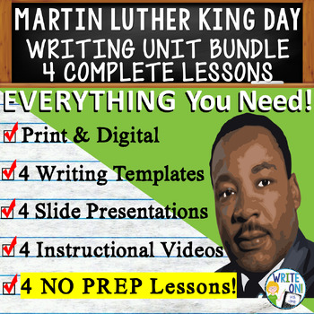 Preview of Martin Luther King MLK Day Writing Unit - 4 Essay Activities, Graphic Organizers
