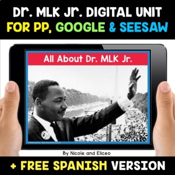 Preview of Martin Luther King Jr Activities for Google & Seesaw + FREE Spanish