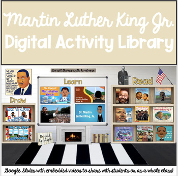 Preview of Martin Luther King Jr. Digital Activity Library: Google Slides