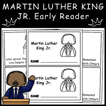 Preview of Martin Luther King Jr.- Early Reader Kindergarten and First Grade- MLK Day