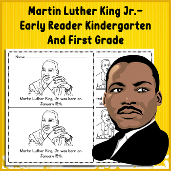 Preview of Martin Luther King Jr. Early Reader for Kindergarten and First Grade - MLK Day