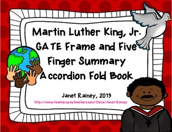 Preview of Martin Luther King, Jr. GATE Frame & Five Finger Summary Accordion Book Freebie