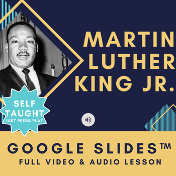 Preview of Martin Luther King Jr. Google Slide | No-Prep Self Taught Lesson