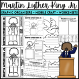 Martin Luther King Jr Graphic Organizers - Mobile Craft - 