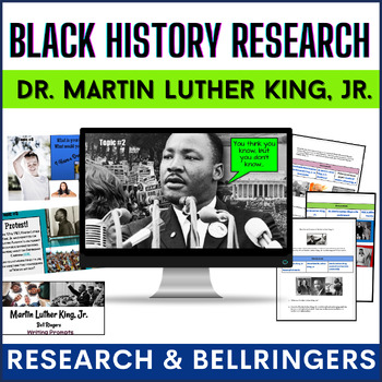 Preview of Martin Luther King, Jr. Research Activity & Bell Ringers Black History Month