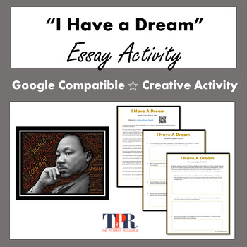 Preview of Martin Luther King Jr. "I Have A Dream" Essay (Google Comp)