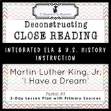 Martin Luther King, Jr. - 'I Have a Dream' - 5 Day Lesson 