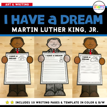 Preview of Martin Luther King, Jr. I Have a Dream Art Craft and Writing Activity Craftivity