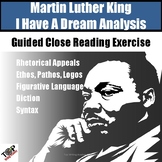 Martin Luther King Jr. I Have a Dream Close Reading Analys