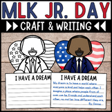 Martin Luther King Jr "I Have a Dream" Craft and Writing A
