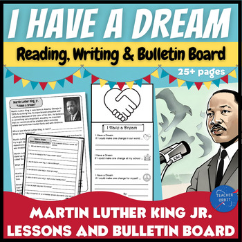 Preview of Martin Luther King Jr. I Have a Dream Reading Writing Poem & Bulletin Board