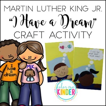 Preview of Martin Luther King Jr. "I Have a Dream" Craftivity