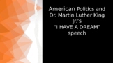 Martin Luther King Jr "I Have a Dream" speech, civil right