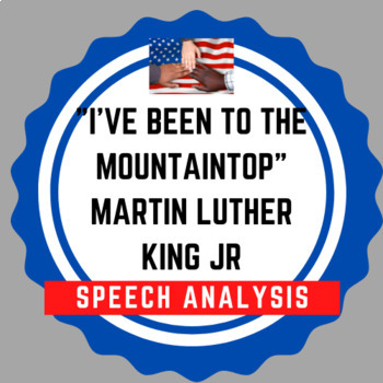 Preview of Martin Luther King Jr - "I've Been to the Mountaintop" Speech Analysis Task