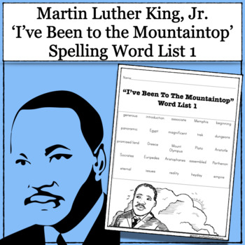 Preview of Martin Luther King Jr. Spelling Practice 1 - 'I've Been to the Mountaintop'