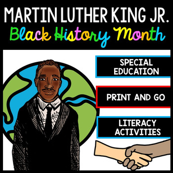 Preview of Martin Luther King - Special Education - Reading - Writing - Black History Month