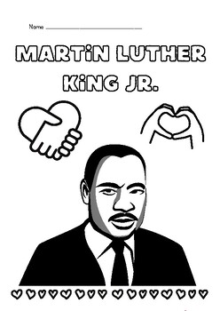 Martin Luther King Jr. Love Coloring Sheet Page by Taylor Ham Teacher