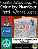 Martin Luther King, Jr. /MLK Color by Number: Addition & S