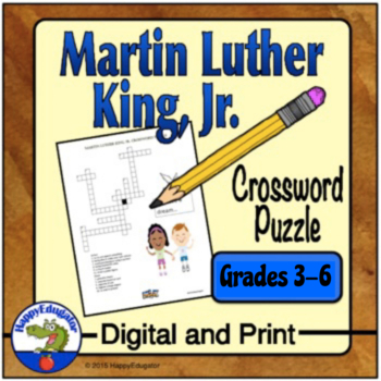 Preview of Martin Luther King Jr. MLK Day Crossword Puzzle Grades 3 - 6 Digital and Print