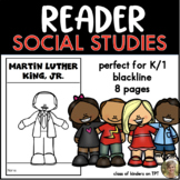 Martin Luther King Jr. Reader First Grade & Kindergarten Social Studies