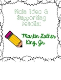 Martin Luther King, Jr. | Main Idea and Details | Black Hi