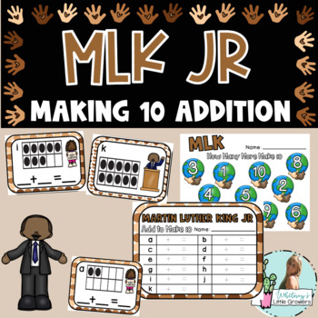 Preview of Martin Luther King Jr  Making 10 Addition Cards