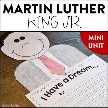 Martin Luther King Jr. - Mini Unit & Craftivity!
