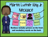 Martin Luther King Jr. Necklace