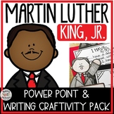 Martin Luther King Jr. Activities and Power Point Lesson