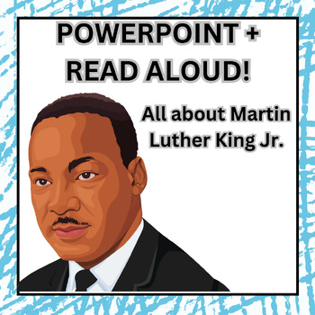 Preview of Martin Luther King Jr. PowerPoint and Read Aloud. (simple and quick) No prep!